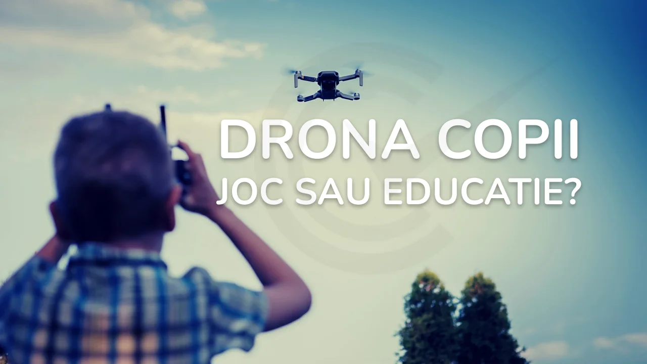 Drona Copii: Jucarie sau Instrument Educational?